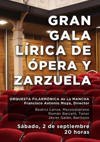 Gran Gala Lírica de Ópera y Zarzuela
