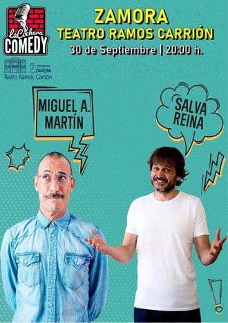 La Cochera Comedy con Salva Reina y M. Ángel Martín