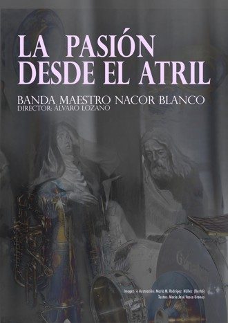 La Pasión desde el atril
