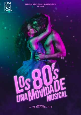 Los 80s - Una movida de musical