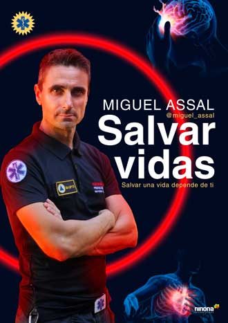 Miguel Assal - Salvar vidas