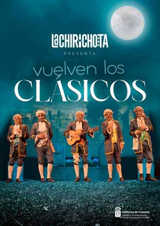 La Chirichota - Vuelven los clásicos